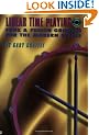 Linear Time Playing: Funk & Fusion Grooves for the Modern Styles [With CD]