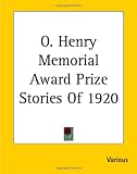 O. Henry Memorial Award Prize Stories Of 1920
