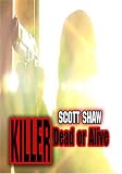 Killer: Dead or Alive [DVD] [Import]