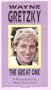 Wayne Gretzky: The Great One