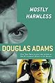 Mostly Harmless