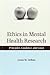 Ethics in Mental Health Research: Principles, Guidance, and Cases