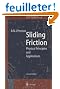 Sliding Friction: Physical Principles and Applications