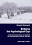 Bridging the Psychological Gap: Using the Personal Memoir as a Method for Teaching Others to Journal / Self-Help