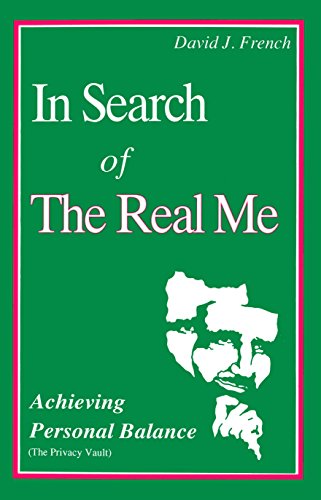 In Search of the Real Me: Achieving Personal Balance