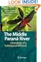 The Middle Paraná River: Limnology of a Subtropical Wetland