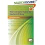 The Complete Guide to Medical Writing