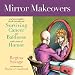 Mirror Makeovers and Savvy Insights for the Everyday Gal Surviving Cancer and Baldness with a Sense of Humor