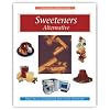 Sweeteners: Alternative Handbook (Eagan Press Ingredients Handbook Series)
