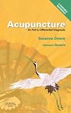 Acupuncture: an Aid to Differential Diagnosis: A Portable Reference
