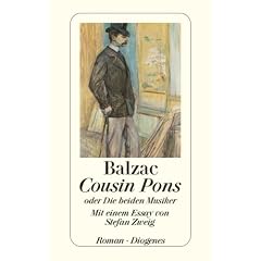 Cousin Pons: oder "Die beiden Musiker". Mit einem Essay von Stefan Zweig