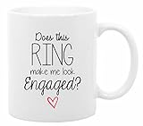 The Coffee Corner - Does This Ring Make Me Look Engaged - 11 Ounce White Ceramic Coffee or Tea Mug