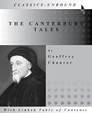 THE CANTERBURY TALES --- WITH LINKED TABLE OF CONTENTS