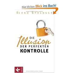 Die Illusion der perfekten Kontrolle