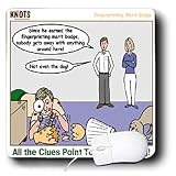Rich Diesslins Funny KNOTS Scouting Cartoons - All the Clues Point Toward Scouting - Fingerprinting - Mouse Pads