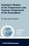 Statistical models of the temperature and gaseous components of the atmosphere