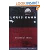 Louis Kahn: Essential Texts