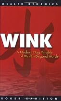 Wink: A Modern Day Parable