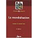 La mondialisation