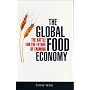 The Global Food Economy: The Battle for the Future of Farming
