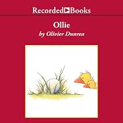 Ollie: Gossie & Friends | [Olivier Dunrea]