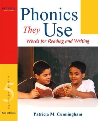 Phonics They Use: Words for Reading and Writing [PHONICS THEY USE 5/E]