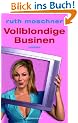 Vollblondige Businen
