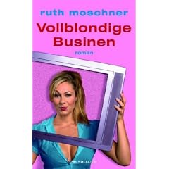 Vollblondige Businen
