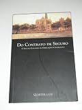 Do Contrato De Seguro (O Seguro Garantia do Obrigacoes Contratuais)