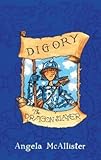 Digory : the dragon slayer