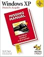 Windows XP Home Edition. The Missing Manual