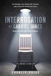 The Interrogation of Gabriel James