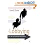 Lobbying: The Art of Political Persuasion