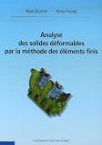 Analyse des solides déformables par la méthode des éléments finis