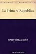 La Primera Republica