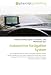 Automotive Navigation System: GPS navigation device, Global navigation satellite system, Dead reckoning, Vector Map, Geographic coordinate system, Waypoint, ... of interest, Personal navigation assistant
