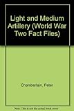 Light and medium field artillery