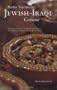 Mama Nazima's Jewish-Iraqi Cuisine: Cuisine, History, Cultural References, and Survival Stories of the Jewish-Iraqi