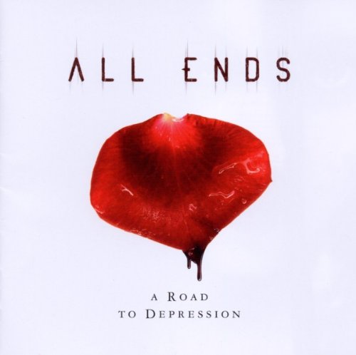 All Ends - A Road To Depression - Zortam Music
