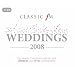 Classic FM Weddings 2008 (2 Discs)