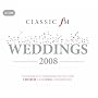 Classic FM Weddings 2008 (2 Discs)