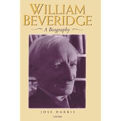 William Beveridge: A Biography