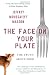 The Face on Your Plate