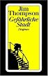 Gef�hrliche Stadt