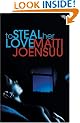 To Steal Her Love