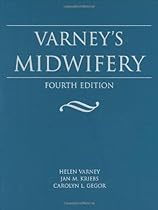 Varney's Midwifery Varney's Midwifery
