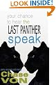 Your Chance to Hear The Last Panther Speak