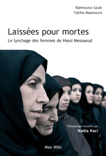Laissées pour mortes : Le lynchage des femmes de Hassi Messaoud