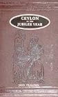 Ceylon in the "Jubilee year."