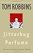Jitterbug Perfume